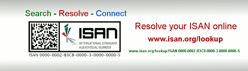 Resolve your ISAN Identifiers on-line: www.isan.org/lookup