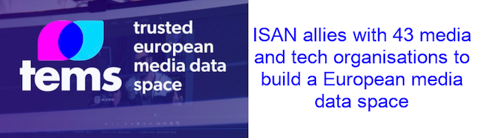 ISAN allies with 43 organisations to build a EU media dataspace